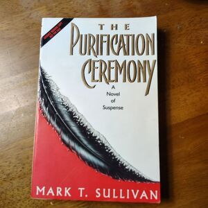 The Purification Ceremony Paperback Book Novel Suspense First Edition